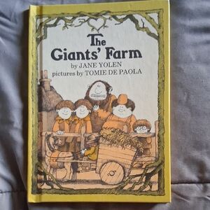 The Giants' Farm by Jane Yolen -Pictures By Tomie De Paola Hardcover